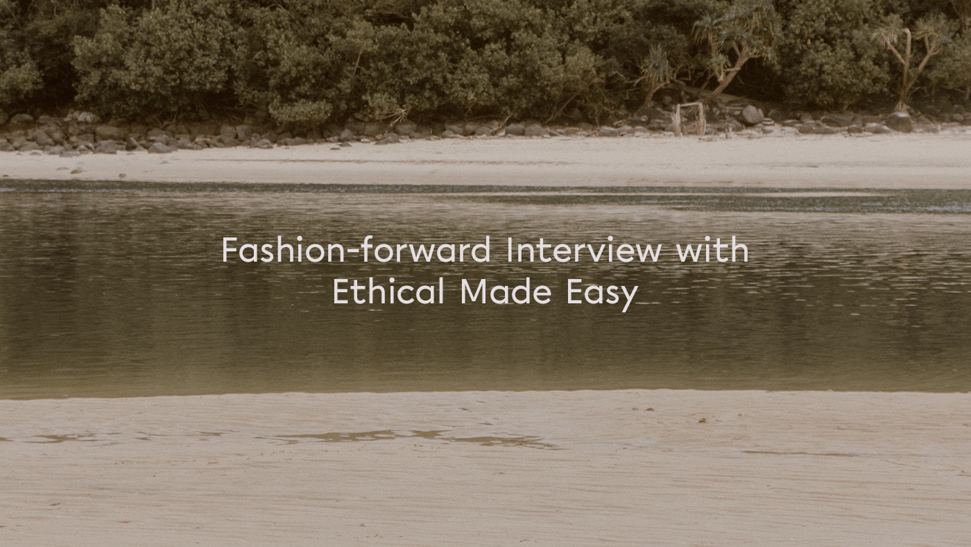 Fashion forward interview with sustainable swimwear.